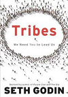 Tribes We need you to lead us