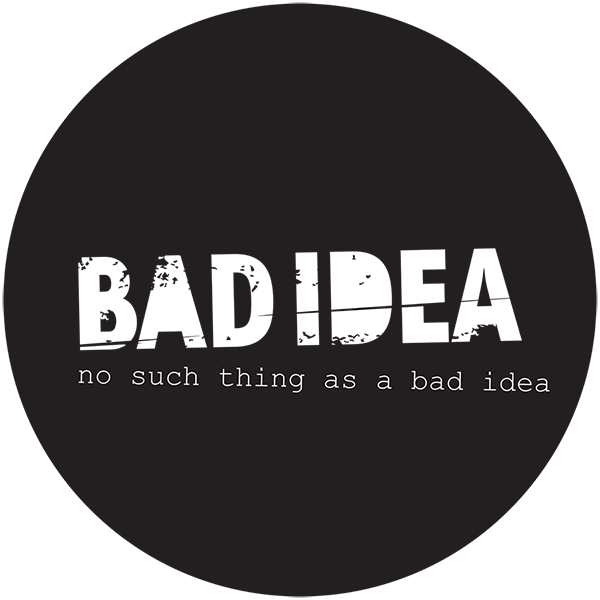 Bad Idea 