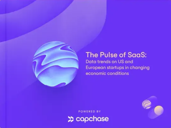 Capchase “Pulse of SaaS” Report Shows SaaS Startups Remain Resilient During Economic Uncertainty